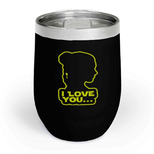 I love you, Princess Leia Chill Wine Tumblers