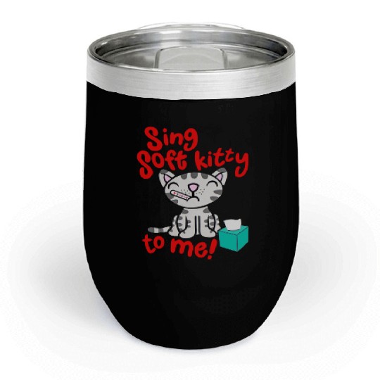 Theory Sing Soft Kitty Song Chill Wine Tumblers