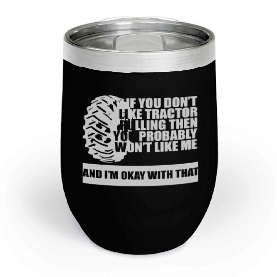 Tractor Pulling Farm Lover Chill Wine Tumblers