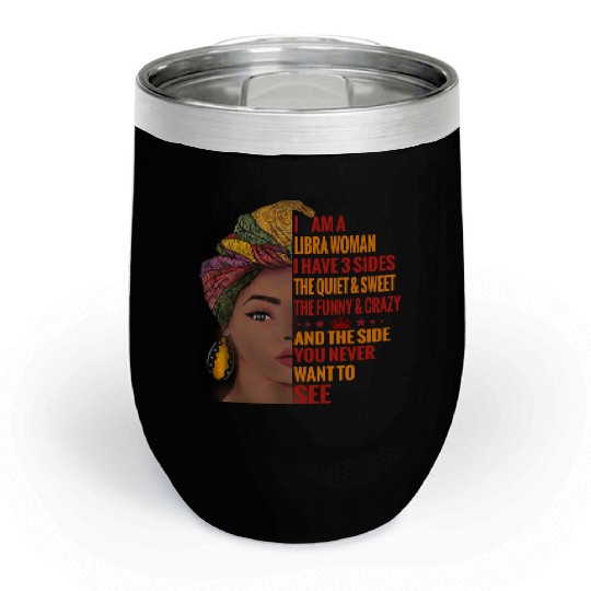 Libra woman Chill Wine Tumblers