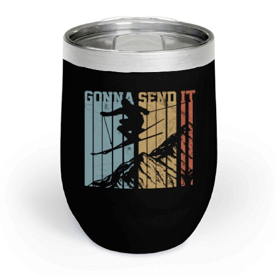 Gonna Send It - Ski Vintage Gift Chill Wine Tumblers