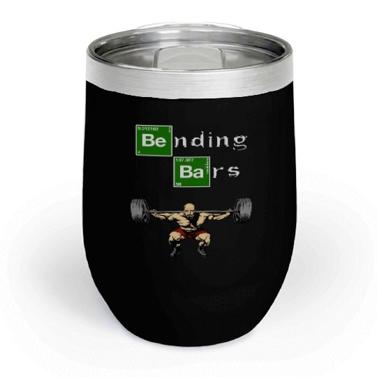 Bending Bars Walter White Gym Motivation Chill Wine Tumblers