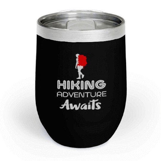 Hiking Adventure Hike Chill Wine Tumblers