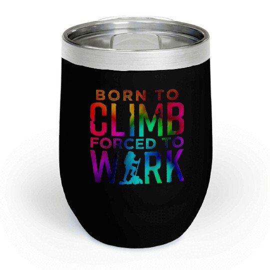 Mountaineering climbing Chill Wine Tumblers
