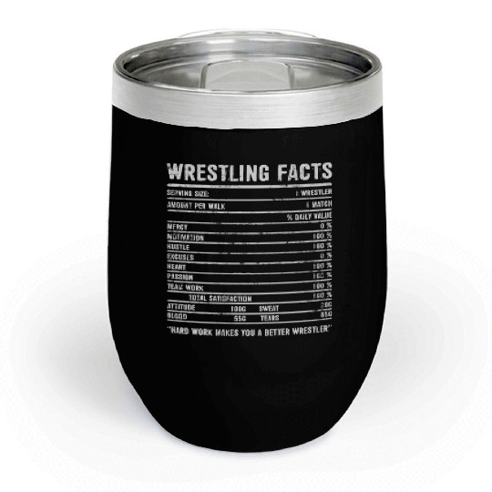 Wrestling product Funny | Nutrition Facts For Chill Wine Tumblers
