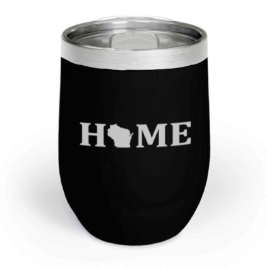 Wisconsin Is Home USA State Pride Chill Wine Tumblers