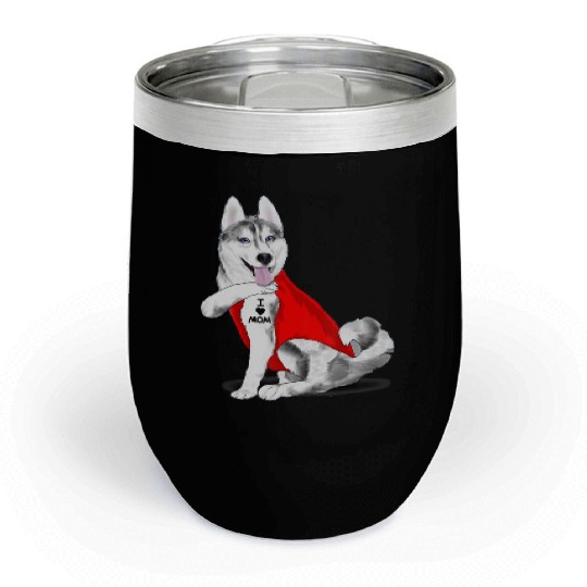 Funny husky Dog I Love Mom Tattoo husky Lover Gift Chill Wine Tumblers