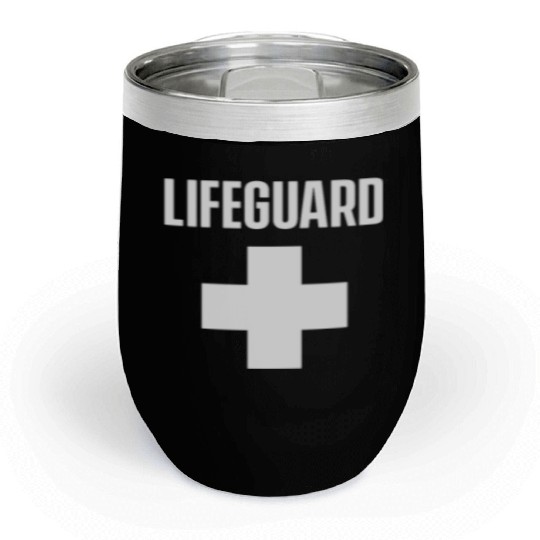 Team Lifeguard Life Guard Pool Attendant Guards Chill Wine Tumblers