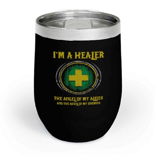 I m A Healer Chill Wine Tumblers