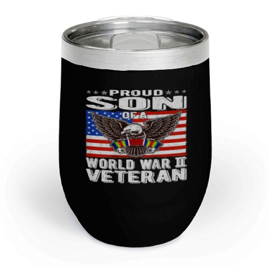 Proud Son of World War 2 Veteran Military Chill Wine Tumblers