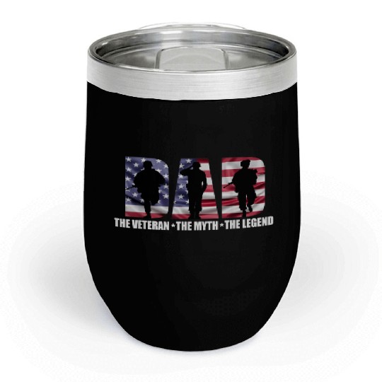 Dad The Veteran The Myth The Legend - Father's Day Chill Wine Tumblers