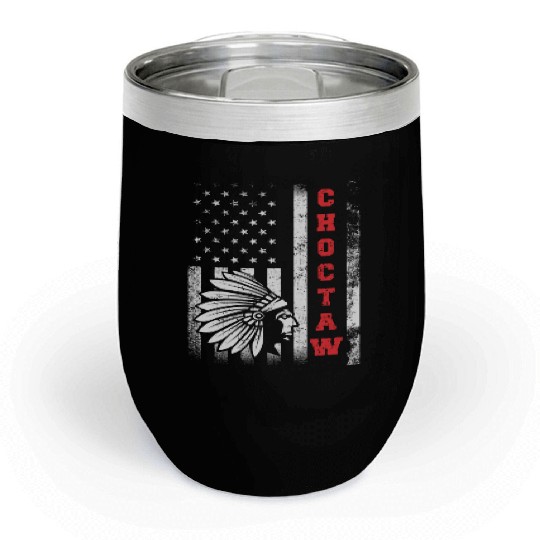 Choctaw Flag US USA Native American Indian Gift Chill Wine Tumblers