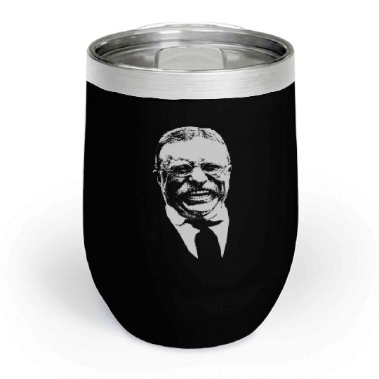 President Teddy Roosevelt Graphic Chill Wine Tumblers