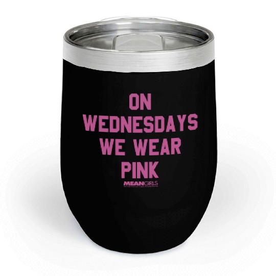 Mean Girls Pink On Wednesday Square Text Chill Wine Tumblers