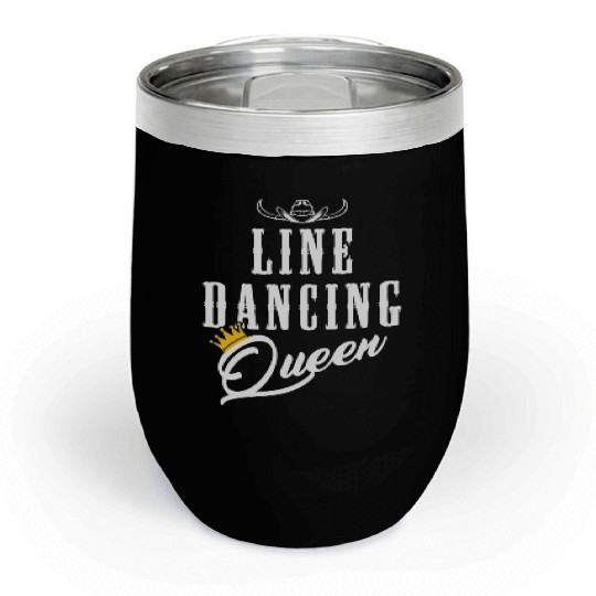 Line Dancing Cowgirl Queen Line Dance Woman Chill Wine Tumblers