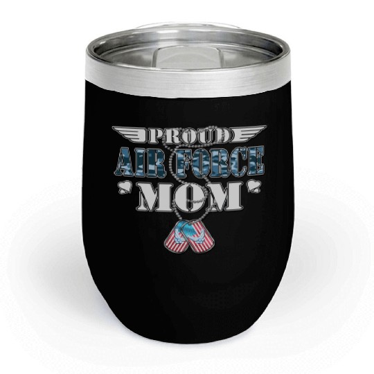 Proud Air Force Mom Us Flag Dog Tags Wings Militar Chill Wine Tumblers
