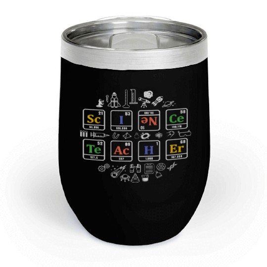 Science teacher periodic table chemistry elements Chill Wine Tumblers