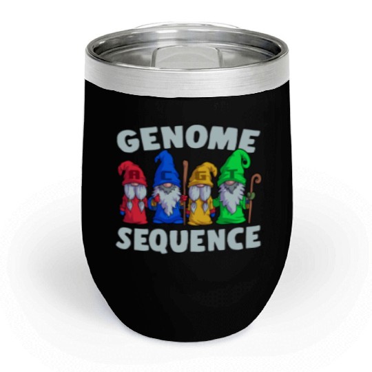 Genome Sequence Funny Gnome Biology Science Pun Chill Wine Tumblers