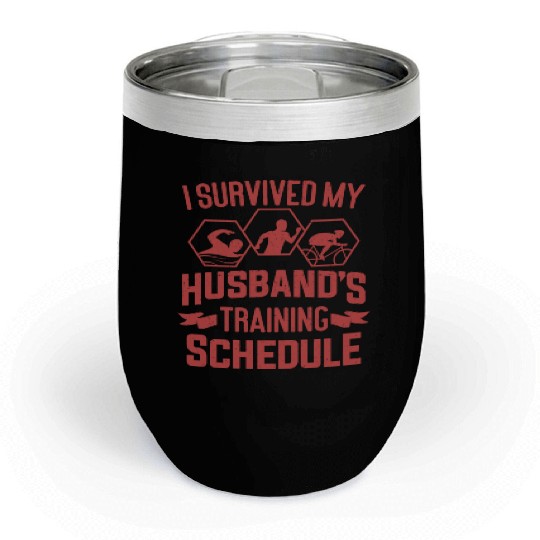 I Survived My Husbands Triathlon Training Schedule Chill Wine Tumblers