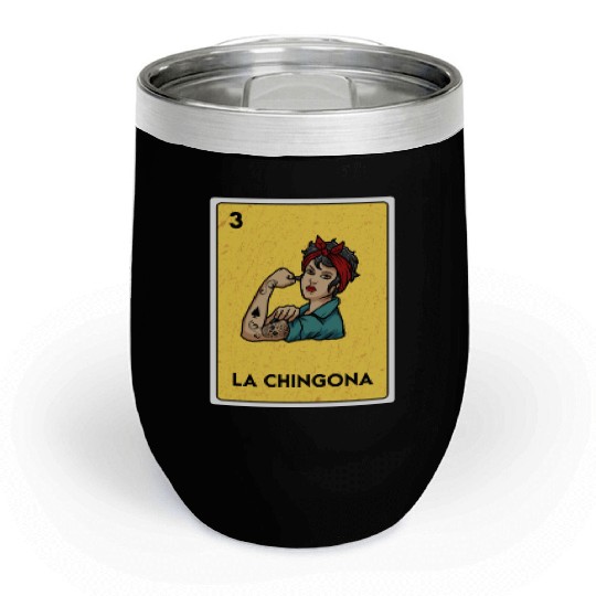 La Chingona Mexican Lottery Bingo Game Card Player Chill Wine Tumblers