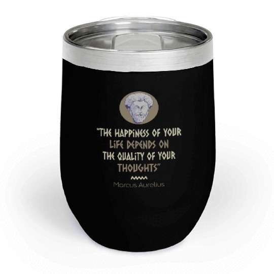 Stoicism Philosophy Marcus Aurelius Quote Chill Wine Tumblers