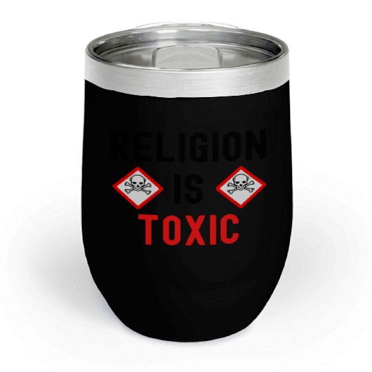 RELIGION Is TOXIC Skull Crossbones toxicity symbol Chill Wine Tumblers