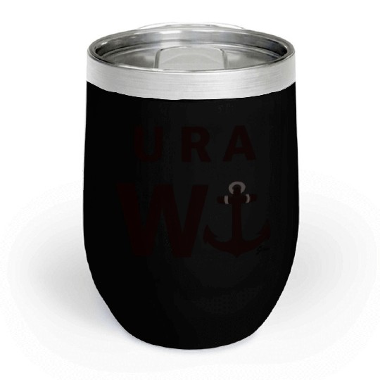 U R A W anchor! Chill Wine Tumblers
