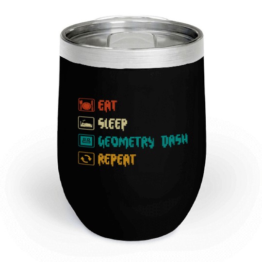 Eat sleep geometry dash repeat retro Jumper Repeat Chill Wine Tumblers