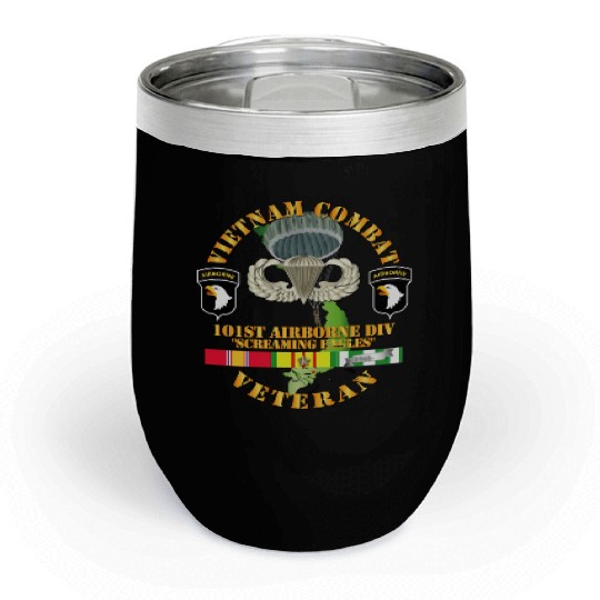 Army Vietnam Combat Veteran w 101st Airborne Div S Chill Wine Tumblers