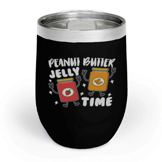 Peanni Butter Jelly Time Friend Peanut Strawberry Chill Wine Tumblers
