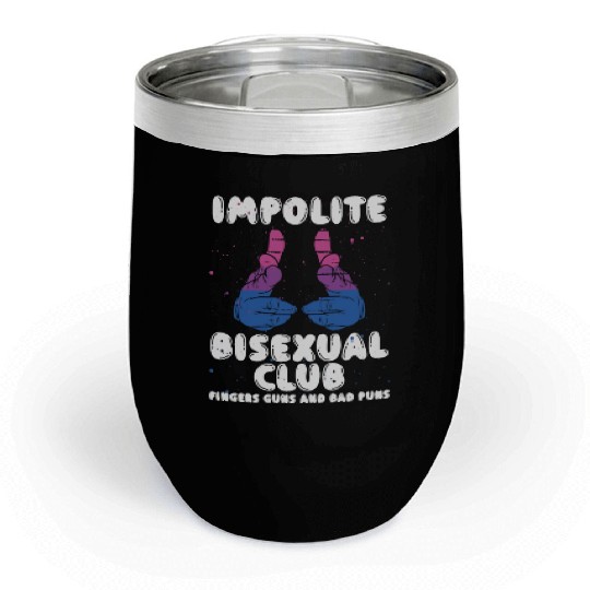 Impolite Bisexual Club Funny Bi Pride LGBT Month Chill Wine Tumblers