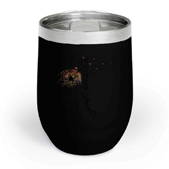 Just breathe sublimation Chill Wine Tumblers