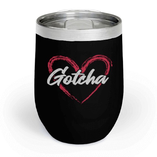 Gotcha Heart Adoption Chill Wine Tumblers