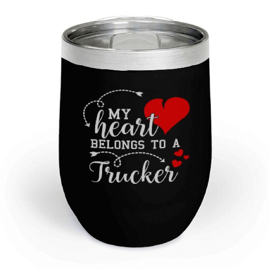 I Love My Trucker Husband Wife Gift Valentines Day Chill Wine Tumblers