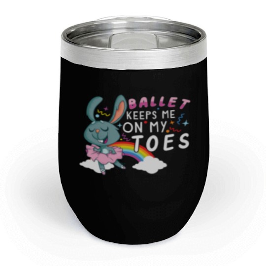 Ballet Ballerina Dance Dancer Dancing Ballet Gift Chill Wine Tumblers
