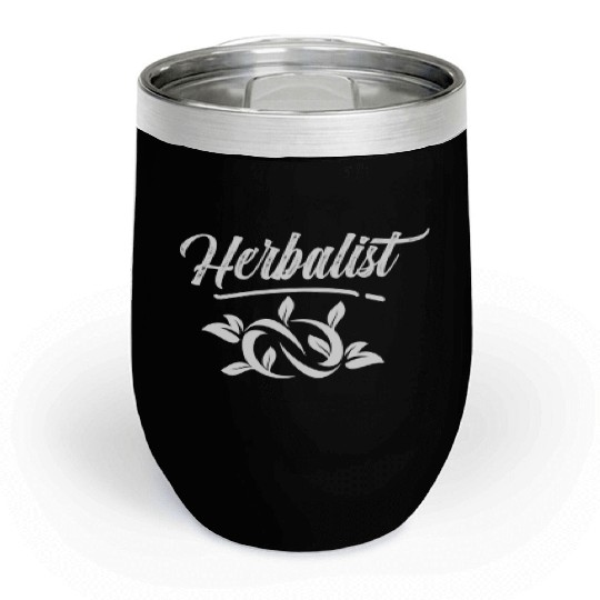 Herbalist Gardening Herbs Herbalism Herb Chill Wine Tumblers