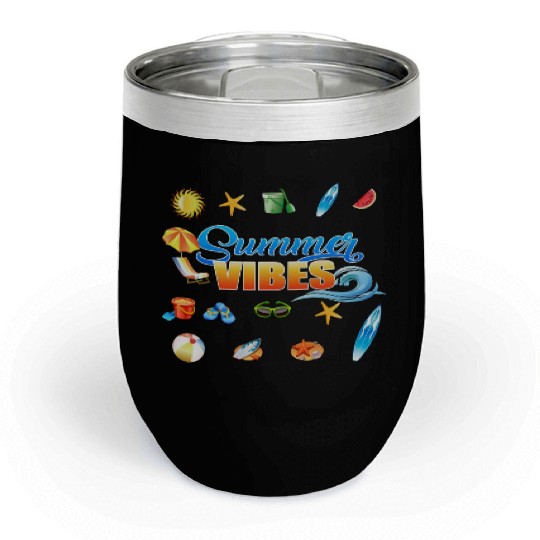 SUMMER VIBES Chill Wine Tumblers