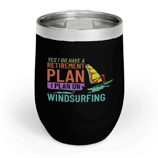 Windsurfing Board Sail Paddle Windsurfer Chill Wine Tumblers