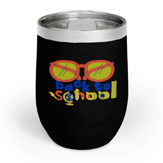 Back To School Chill Wine Tumblers