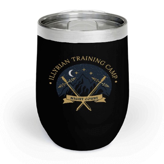 ACOTAR Illyrian Training Camp Camping Lover Chill Wine Tumblers