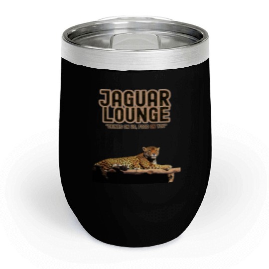 JAGUAR LOUNGE "Drinks On Us, Food On You" FUNNY Chill Wine Tumblers