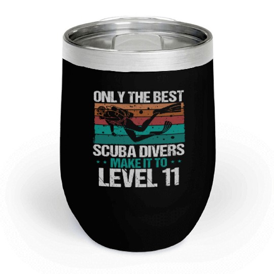 11 Scuba Diving Level 11 Year Diver Snorkeling Chill Wine Tumblers