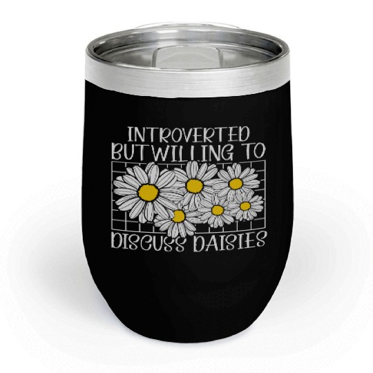 Daisy Garden Gardening Gardener Chill Wine Tumblers