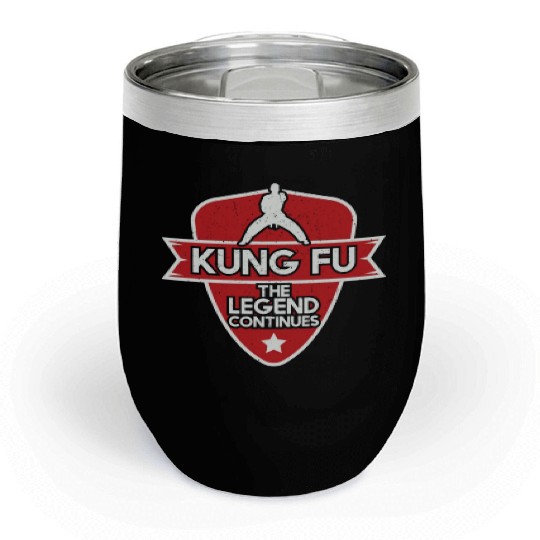 Kung Fu The Legend Continues Chill Wine Tumblers