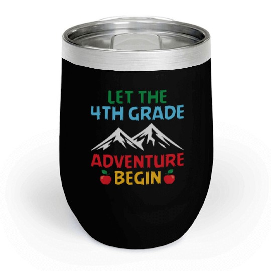 4th Grade Teacher Chill Wine Tumblers