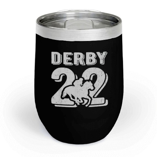 Kentucky Racing 2022 Derby Horse Racing Chill Wine Tumblers