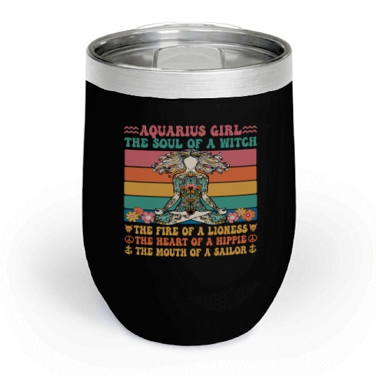 Aquarius Girl Astrology Sign Chill Wine Tumblers