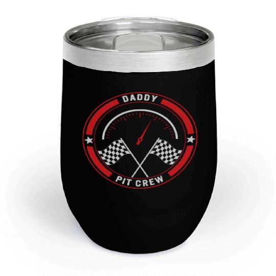 Daddy Pit Crew Chill Wine Tumblers, Father's Day Gift Race Day