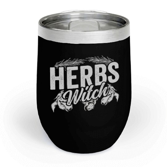 Herbs Witch Herbalism Herb Herbalist Gardening Chill Wine Tumblers