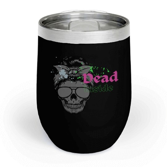 Dead Inside Chill Wine Tumblers